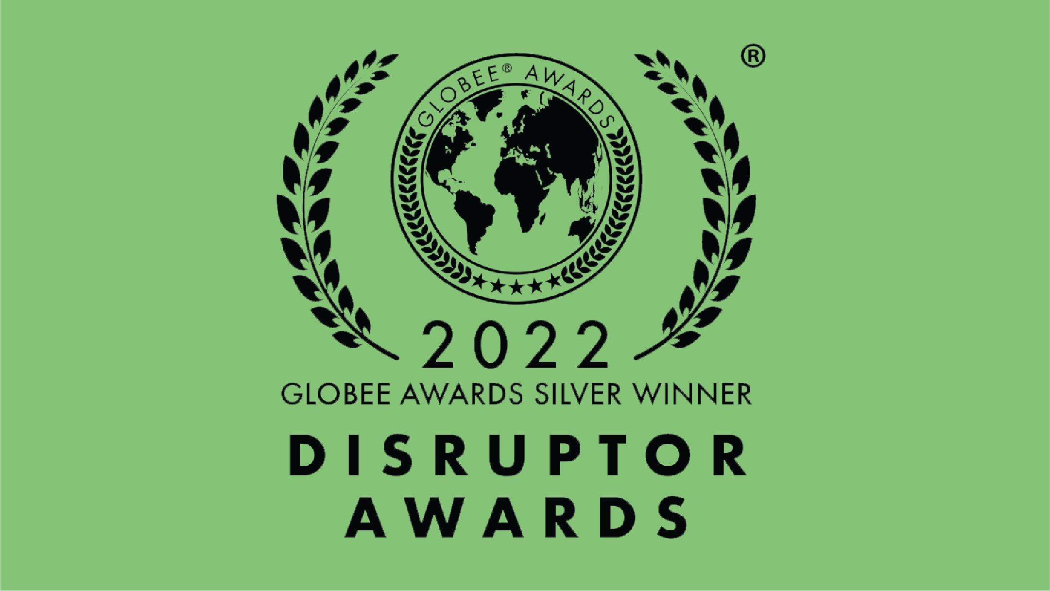 Globee Awards Silver Winner 2022, Disruptor