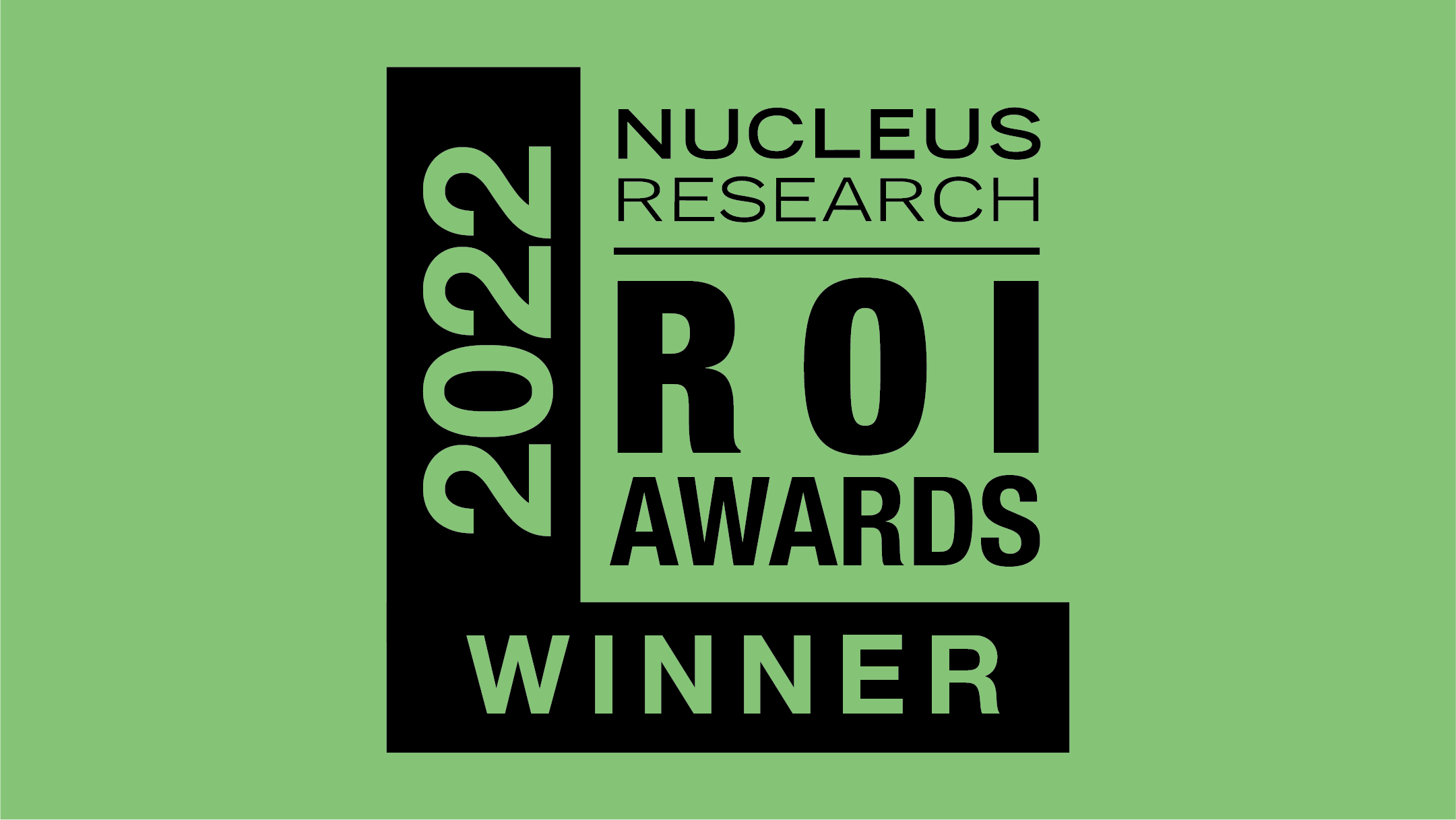 Nucleus Research ROI Awards Winner 2022