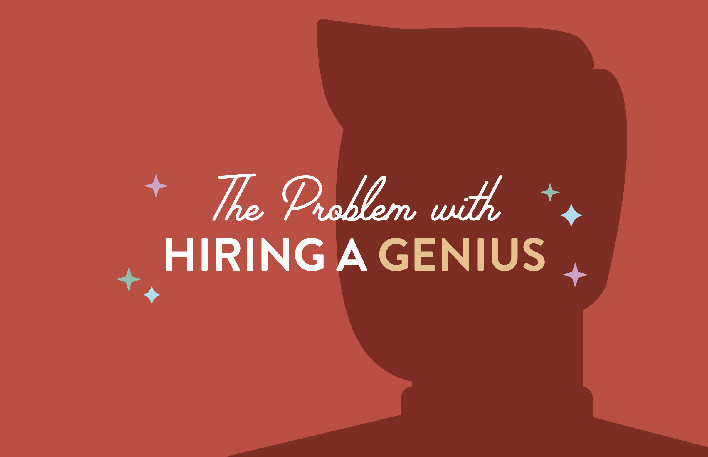 The Problem with Hiring a Genius, According to Amy Poehler