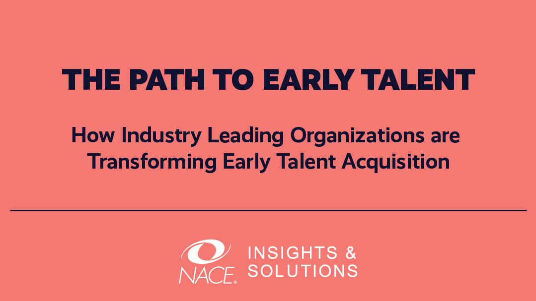 How Industry Leading Organizations are Transforming Early Talent Acquisition