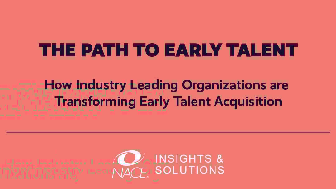 How Industry Leading Organizations are Transforming Early Talent Acquisition