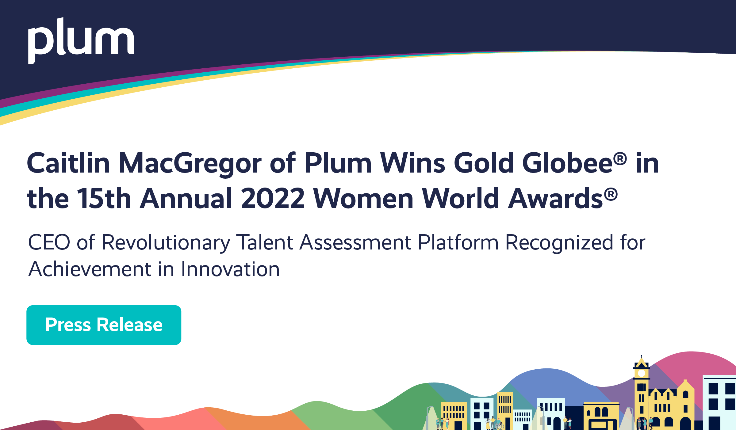 Caitlin MacGregor of Plum Wins Gold Globee in the 15th Annual 2022 Women Worlds Awards