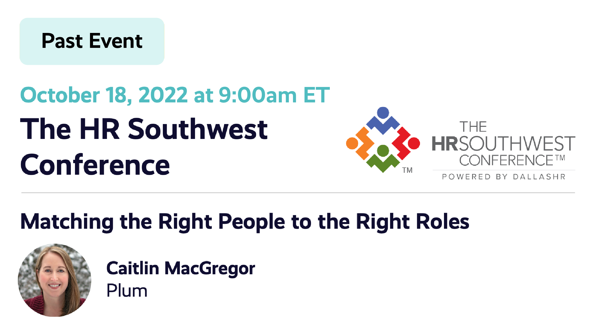 Matching the Right People to the Right Roles