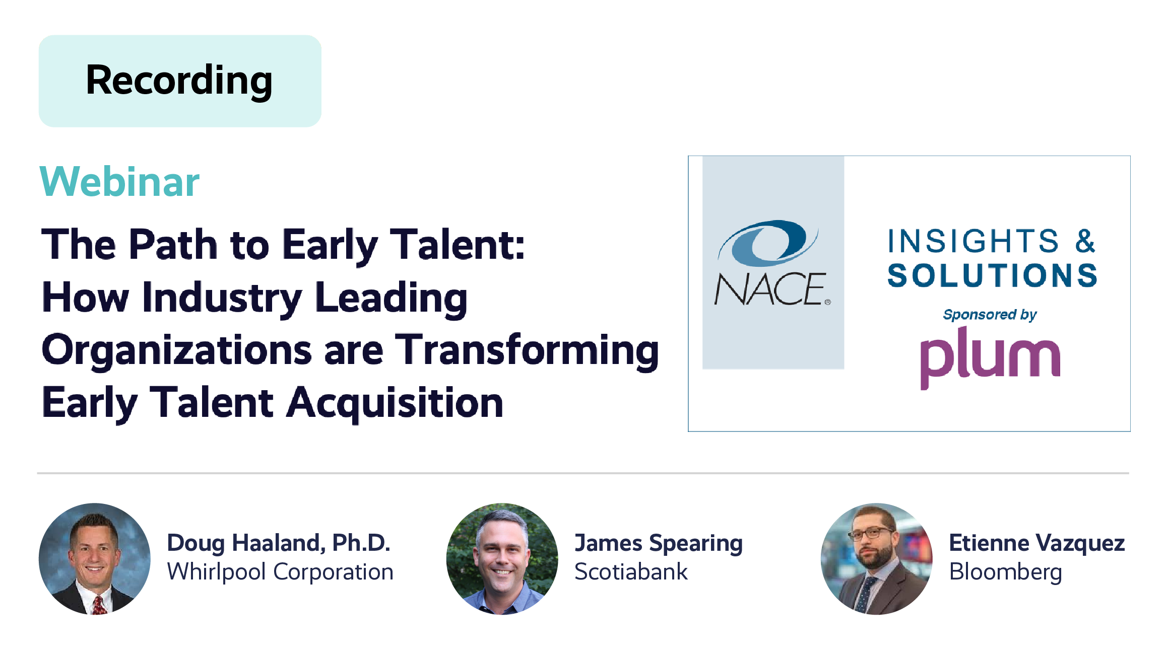 The Path to Early Talent: How Industry Leading Organizations are Transforming Early Talent Acquisition