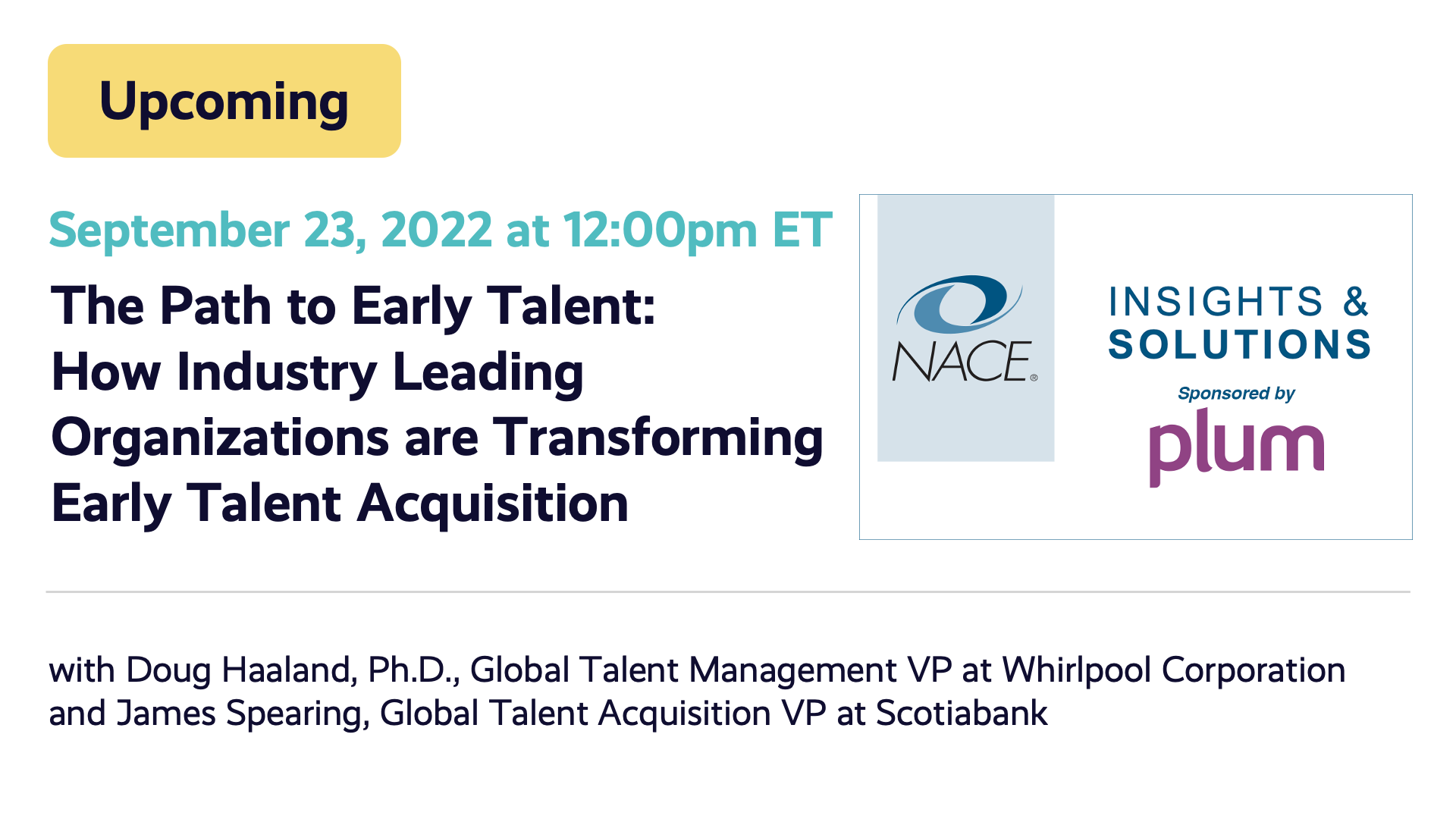 The Path to Early Talent: How Industry Leading Organizations are Transforming Early Talent Acquisition