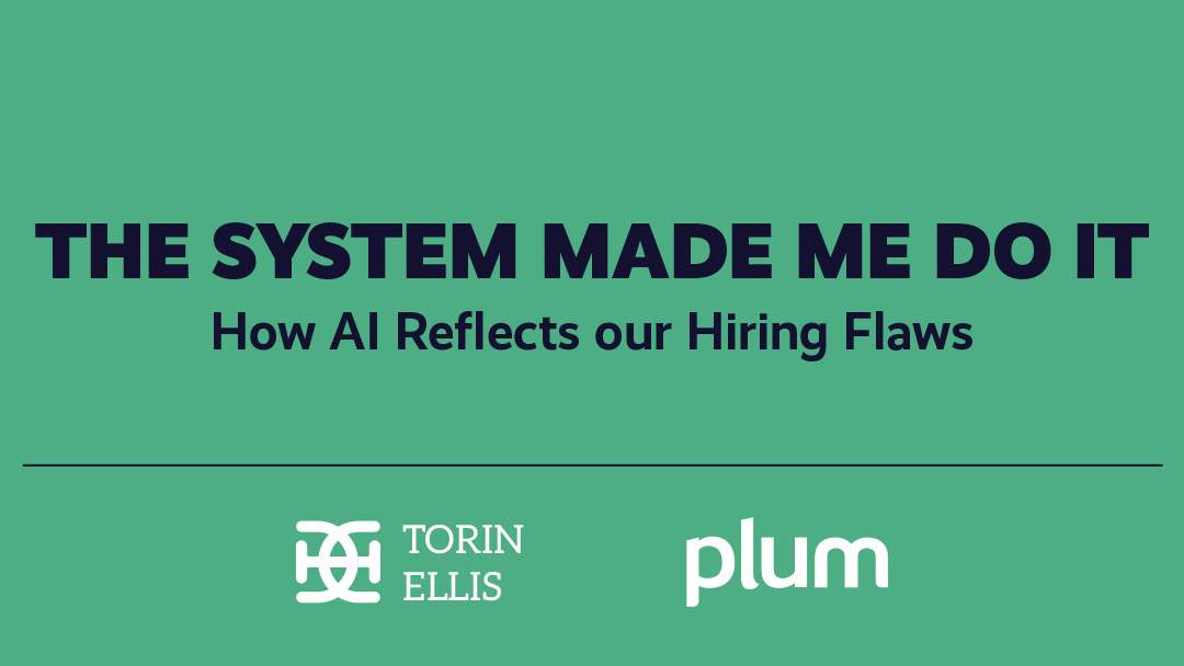 The System Made Me Do It: How AI Reflects our Hiring Flaws