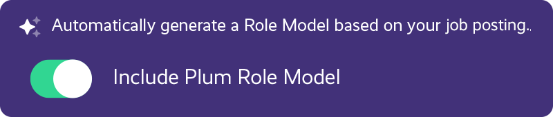 A screen shot of the Plum Role Model toggle (on).